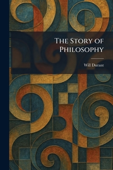 The Story of Philosophy