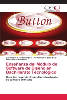 Paperback Enseñanza del Módulo de Software de Diseño en Bachillerato Tecnológico [Spanish] Book
