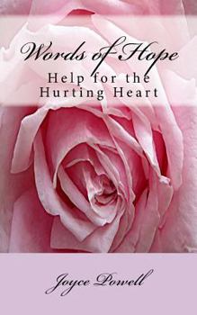 Paperback Words of Hope: Help for the Hurting Heart Book