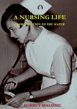 Paperback A Nursing Life Book