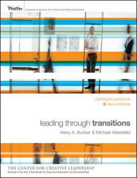 Paperback Leading Through Transitions: 2-Day Workshop Book