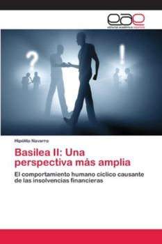 Paperback Basilea II: Una perspectiva más amplia [Spanish] Book