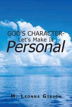 Paperback God's Character - Let's Make It Personal Book