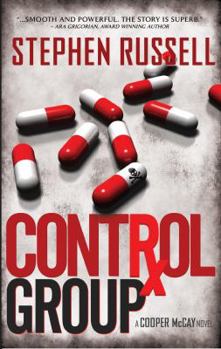 Control Group: A Cooper McKay Novel
