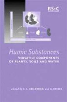 Paperback Humic Substances : Versatile Components Of Plants Soils And Water Book
