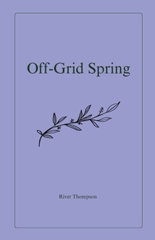 Paperback Off-Grid Spring Book