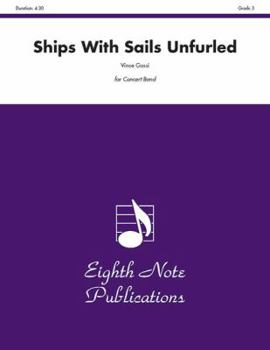 Paperback Ships with Sails Unfurled: Conductor Score & Parts Book