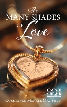 Paperback The Many Shades of Love Book