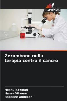 Paperback Zerumbone nella terapia contro il cancro [Italian] Book