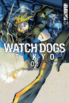 Paperback Watch Dogs Tokyo, Volume 2 Book