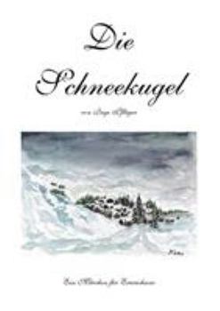 Paperback Die Schneekugel [German] Book