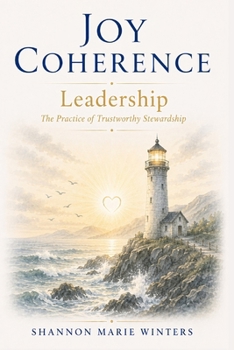 Joy Coherence Leadership