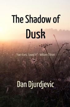 Paperback The Shadow of Dusk Book