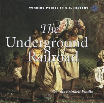 Library Binding The Underground Railroad Book