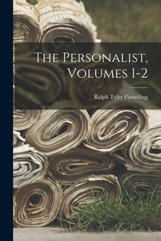 Paperback The Personalist, Volumes 1-2 Book