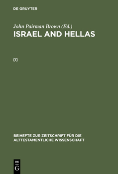 Hardcover John Pairman Brown: Israel and Hellas. [I] Book