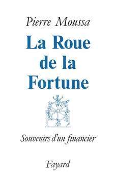 Paperback La Roue de la Fortune [French] Book