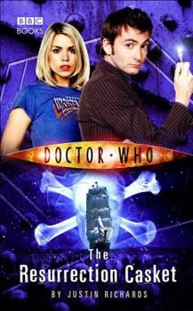 Doctor Who: The Resurrection Casket - Book #9 of the Doctor Who: New Series Adventures