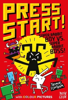 Paperback Press Start! Super Rabbit Boy vs Super Rabbit Boss! Book