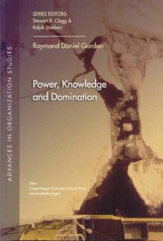 Paperback Power, Knowledge and Domination: Volume 21 Book
