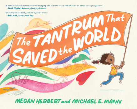 Hardcover The Tantrum That Saved the World Book