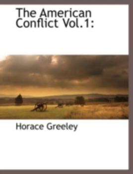 Paperback The American Conflict Vol.1 Book