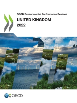 OECD Environmental Performance Reviews: United Kingdom 2022