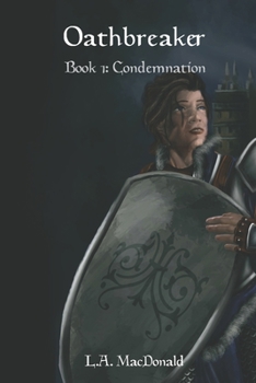 Paperback Oathbreaker: Condemnation Book