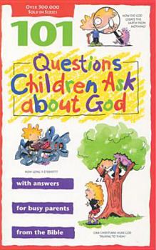Paperback 101 Questions Children Ask about God Book
