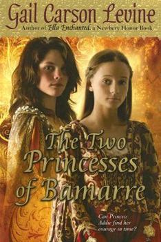 The Two Princesses of Bamarre - Book #1 of the Two Princesses of Bamarre #0