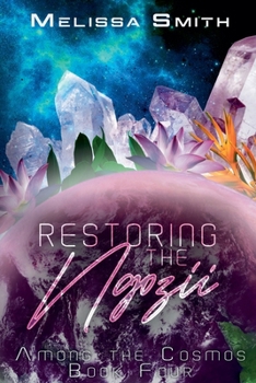 Restoring the Ngozii (Among the Cosmos)