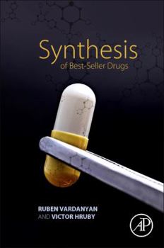 Paperback Synthesis of Best-Seller Drugs Book