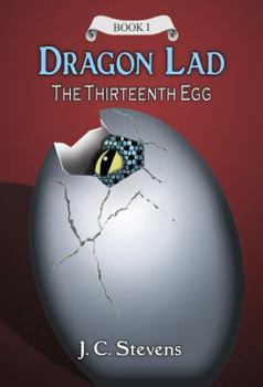 Paperback Dragon Lad: The Thirteenth Egg: Book
