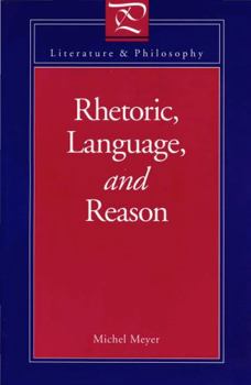 Paperback Rhetoric, Language, and Reason Book