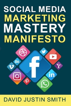 Paperback Social Media Marketing Mastery Manifesto Book