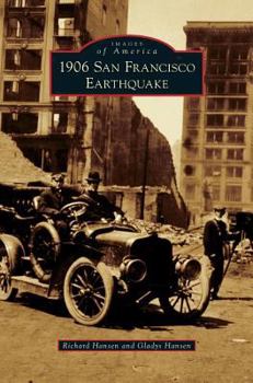 1906 San Francisco Earthquake - Book  of the Images of America: San Francisco Neighbohoods