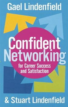 Paperback Confident Networking for Career Success and Satisfaction Book