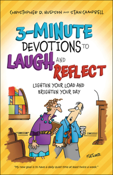 Paperback 3-Minute Devotions to Laugh and Reflect: Lighten Your Load and Brighten Your Day Book