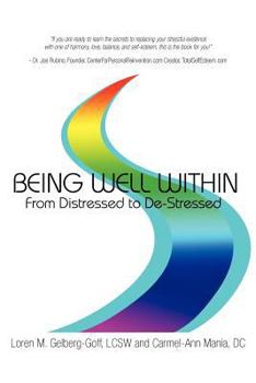 Paperback Being Well Within: From Distressed to de-Stressed Book