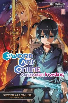 Paperback Sword Art Online 15 (Light Novel): Alicization Invading Book