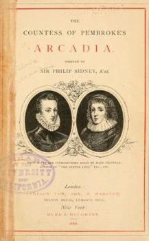 Paperback The Countess of Pembroke's Arcadia: (The Old Arcadia) Book