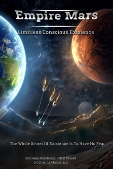 Paperback Empire Mars: Limitless Conscious Existence Book