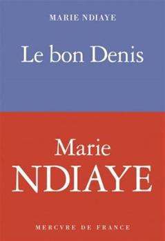 Paperback Le bon Denis [French] Book