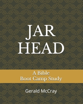Paperback Jarhead: A Bible Boot Camp Study Book