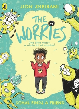 Paperback The Worries: Sohal Finds a Friend Book