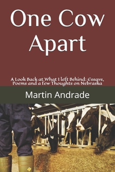Paperback One Cow Apart: A Look Back at What I left Behind: Essays, Poems and Thoughts on Nebraska Book