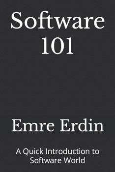 Paperback Software 101: A Quick Introduction to Software World Book
