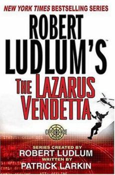 Paperback Robert Ludlum's the Lazarus Vendetta: A Covert-One Novel Book