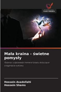 Mala kraina - swietne pomysly (Polish Edition)