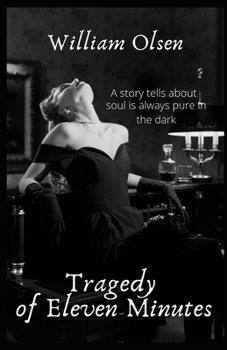 Paperback Tragedy of Eleven Minutes Book